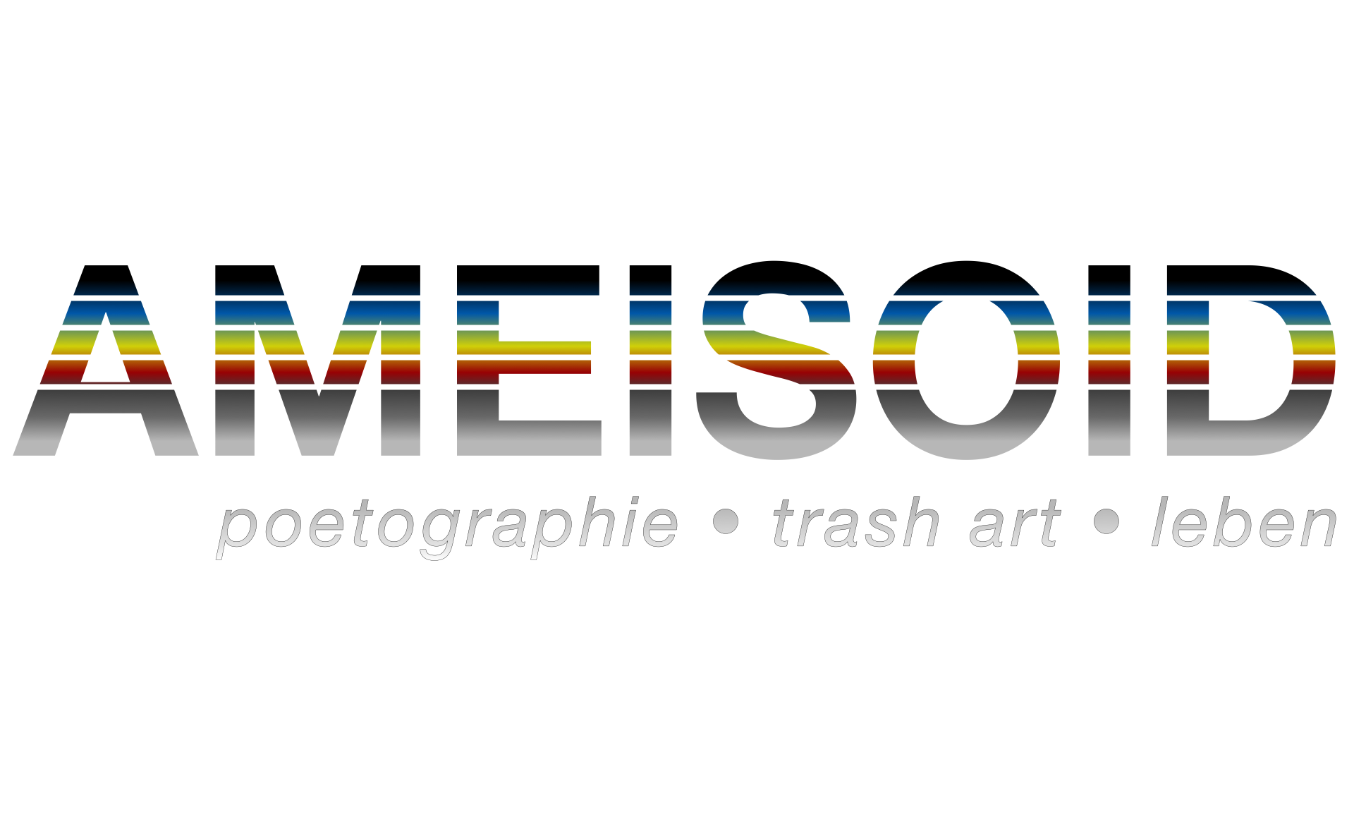 ameisoid - poetographie | trash art | leben
